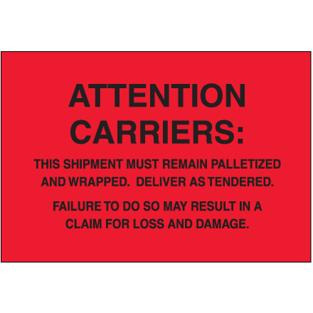 4 x 6" - "Must Remain Palletized" (Fluorescent Red) Labels